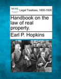 Handbook on the law of real property. - Paperback