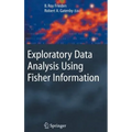 Exploratory Data Analysis Using Fisher Information - Hardcover