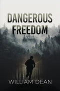 Dangerous Freedom - Paperback