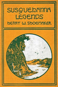 Susquehanna Legends - Paperback
