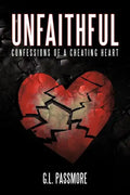Unfaithful: Confessions of a Cheating Heart - Paperback