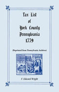 Tax List of York County, Pennsylvania, 1779 - Paperback