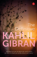 The Definitive Kahlil Gibran - Paperback