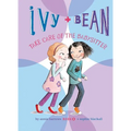 Ivy and Bean Take Care of the Babysitter: #4 - Library Binding