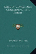Tales of Conscience Concerning Evil Spirits - Hardcover