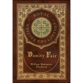 Vanity Fair (Royal Collector's Edition) (Case Laminate Hardcover with Jacket) - Hardcover