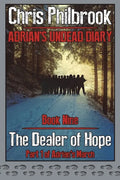 The Dealer of Hope: Adrian's Undead Diary Book Nine - Paperback