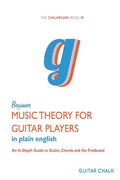 Beginner Music Theory for Guitar Players: An In-Depth Guide to Scales, Chords an - Paperback