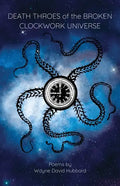 Death Throes of the Broken Clockwork Universe - Paperback