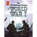 The Christmas Truce of World War I - Hardcover