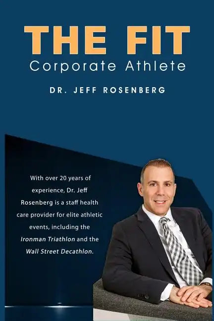 The Fit Corporate Athlete - Paperback