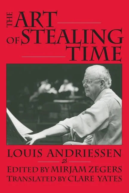 The Art of Stealing Time - Paperback
