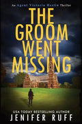 The Groom Went Missing - Paperback