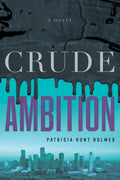 Crude Ambition - Paperback