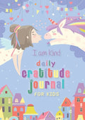 I Am Kind: Daily Gratitude Journal for Kids: (A5 - 5.8 x 8.3 inch) - Paperback