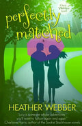Perfectly Matched: A Lucy Valentine Novel - Paperback