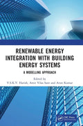 Renewable Energy Integration with Building Energy Systems: A Modelling Approach - Hardcover
