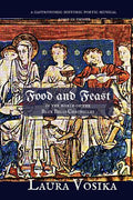 Food and Feast in the World of the Blue Bells Chronicles: a gastronomic, historic, poetic, musical romp through time - Paperback