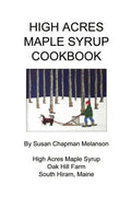 High Acres Maple Syrup Cook Book - Paperback