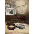 Wurmbrand: Tortured for Christ: The Complete Story - Hardcover