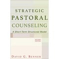 Strategic Pastoral Counseling: A Short-Term Structured Model - Paperback