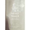 A Silence Shared - Paperback