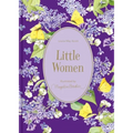 Little Women: Illustrations by Marjolein Bastin - Hardcover