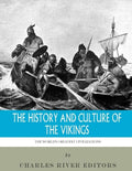 The World's Greatest Civilizations: The History and Culture of the Vikings - Paperback