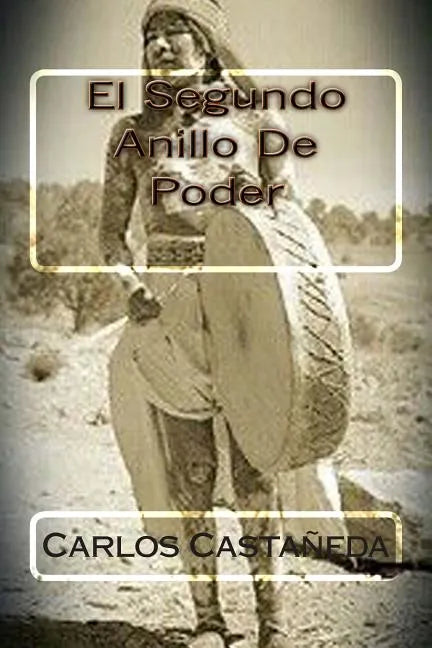 El Segundo Anillo De Poder - Paperback