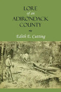 Lore of an Adirondack County - Paperback