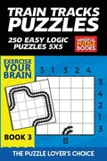 Train Tracks Puzzles: 250 Easy Logic Puzzles 5x5 - Paperback