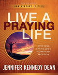 Live a Praying Life(R) Workbook: Open Your Life to God's Power and Provision - Paperback