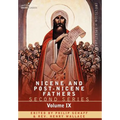 Nicene and Post-Nicene Fathers: Second Series, Volume IX Hilary of Poitiers, John of Damascus - Hardcover