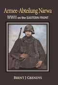 Armee-Abteilung Narwa: WWII on the Eastern Front - Hardcover