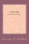 Cancer: Struggle against the cancer - Paperback