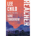 Gone Tomorrow: A Reacher Novel - Paperback