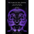 The Flaw in the Crystal: And Other Uncanny Stories by May Sinclair - Paperback
