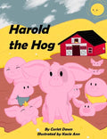 Harold the Hog: Is a Snob - Paperback