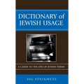 Dictionary of Jewish Usage: A Guide to the Use of Jewish Terms - Hardcover