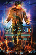 Wizard in a Witchy World - Paperback