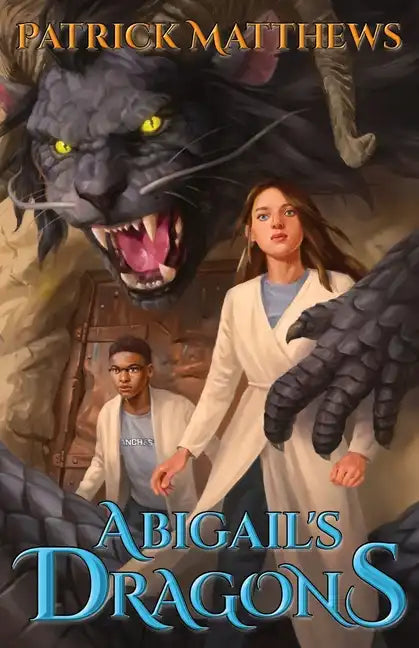 Abigail's Dragons - Paperback