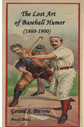 The Lost Art of Baseball Humor - Paperback