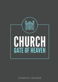 Church - Gate of Heaven - Paperback