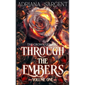 Through the Embers: Volume One: An enthralling fantasy lesfic erotica novel - Paperback