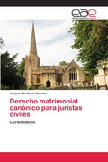 Derecho matrimonial canónico para juristas civiles - Paperback