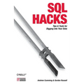 SQL Hacks: Tips & Tools for Digging Into Your Data - Paperback