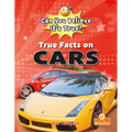 True Facts on Cars - Library Binding