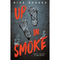 Up in Smoke - Hardcover