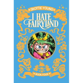 I Hate Fairyland Deluxe Hardcover Book Four - Hardcover