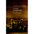 W. A. Mozart: Cos Fan Tutte - Paperback